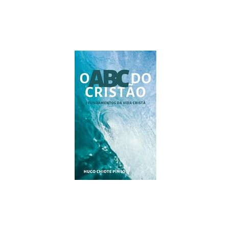 O "ABC" do Cristão